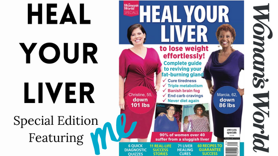 Heal Your Liver: Special Feature Woman’s World Cover Story